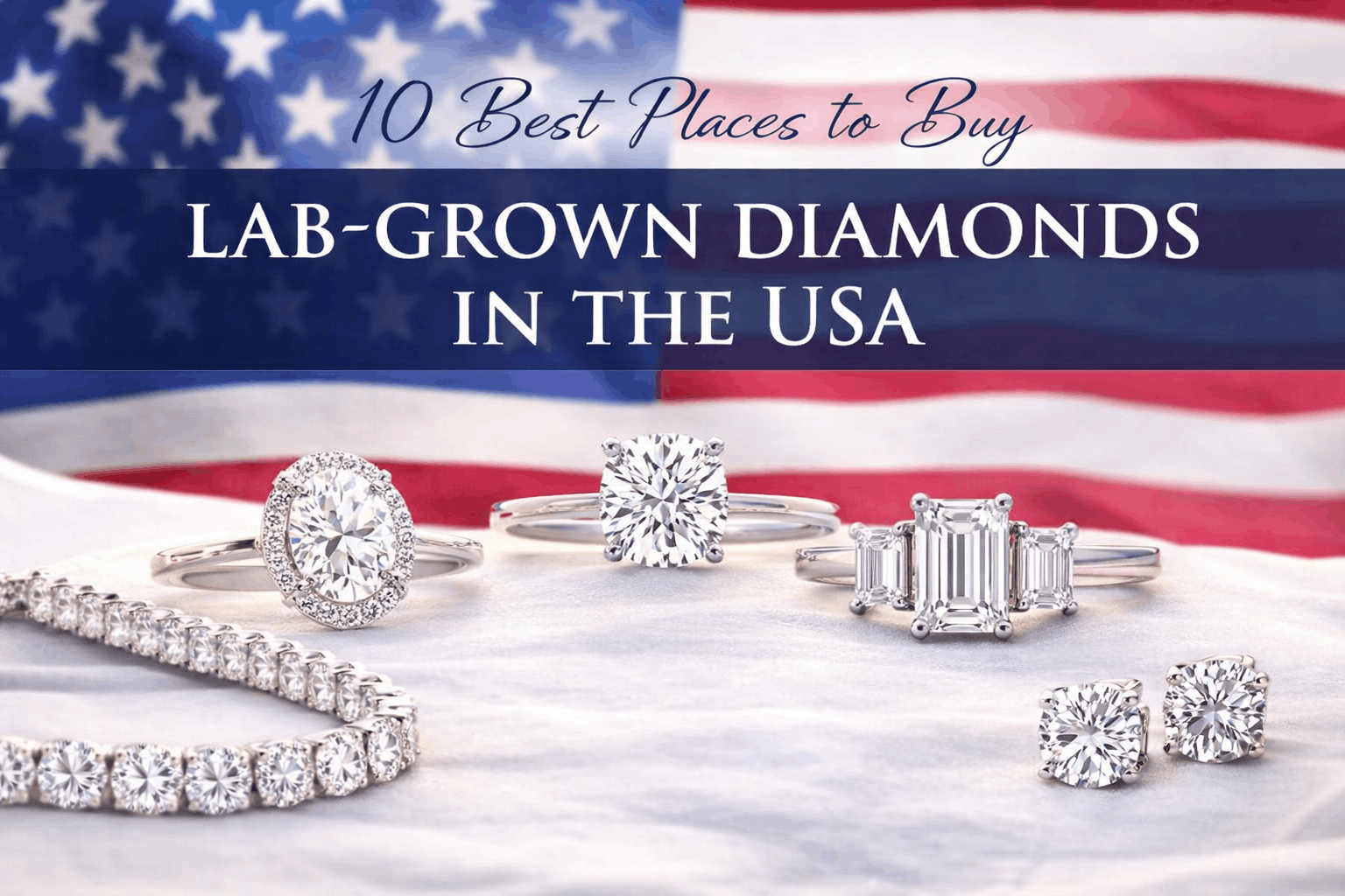 10 Best Places to Buy Lab-Grown Diamonds in the USA (2026 Guide)